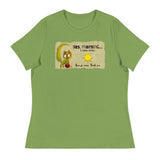 Yes, morning...I see you. Now Go Away. Thank you - Green cat, red ball & sun - Bubba Bitey - Women's Relaxed T-Shirt